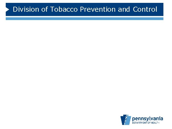 Division of Tobacco Prevention and Control 