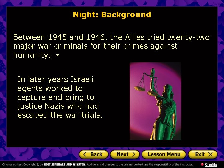 Night: Background Between 1945 and 1946, the Allies tried twenty-two major war criminals for