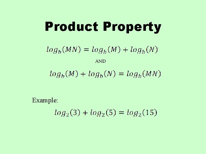 Product Property AND Example: 