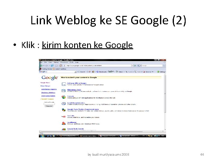 Link Weblog ke SE Google (2) • Klik : kirim konten ke Google by