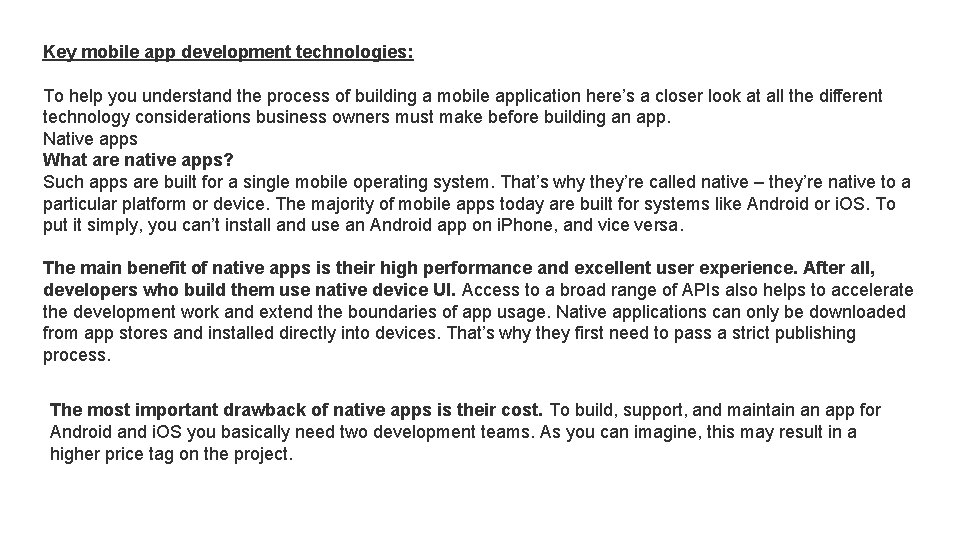 Key mobile app development technologies: To help you understand the process of building a