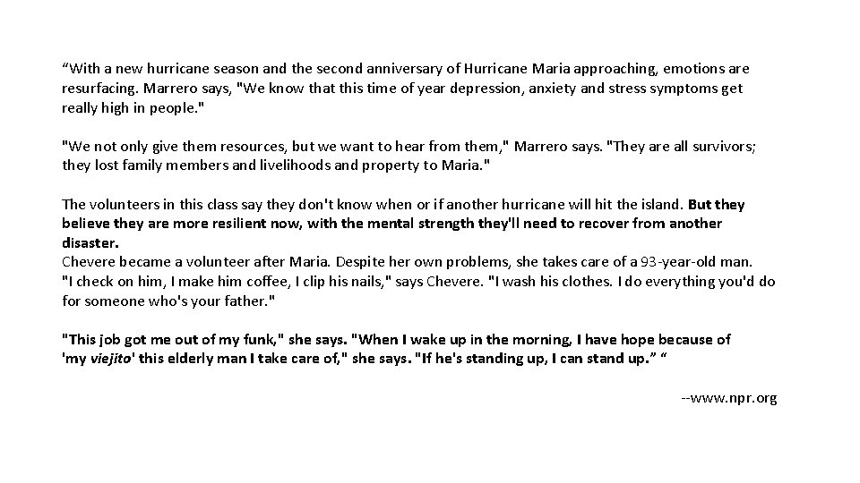 “With a new hurricane season and the second anniversary of Hurricane Maria approaching, emotions