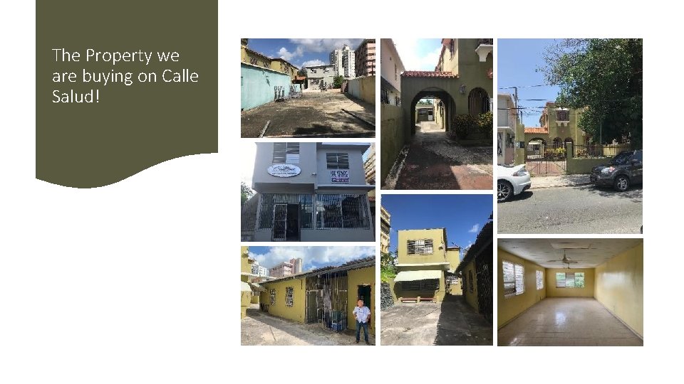 The Property we are buying on Calle Salud! 