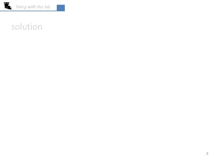 living with the lab solution 9 