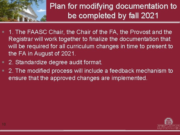 Plan for modifying documentation to be completed by fall 2021 § 1. The FAASC