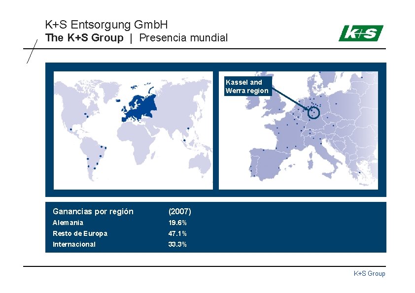 K+S Entsorgung Gmb. H The K+S Group | Presencia mundial Kassel Evaporation and caused