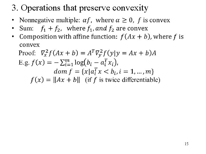 3. Operations that preserve convexity 15 