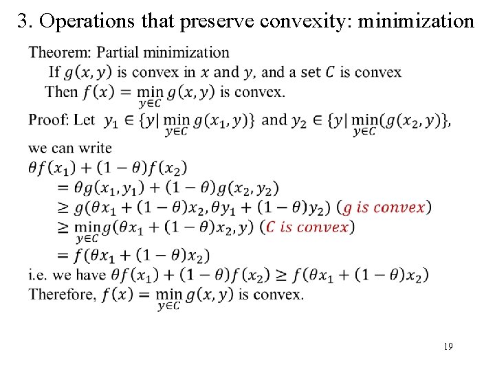 3. Operations that preserve convexity: minimization 19 