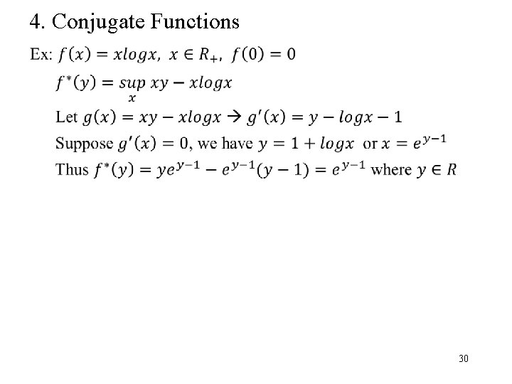 4. Conjugate Functions 30 