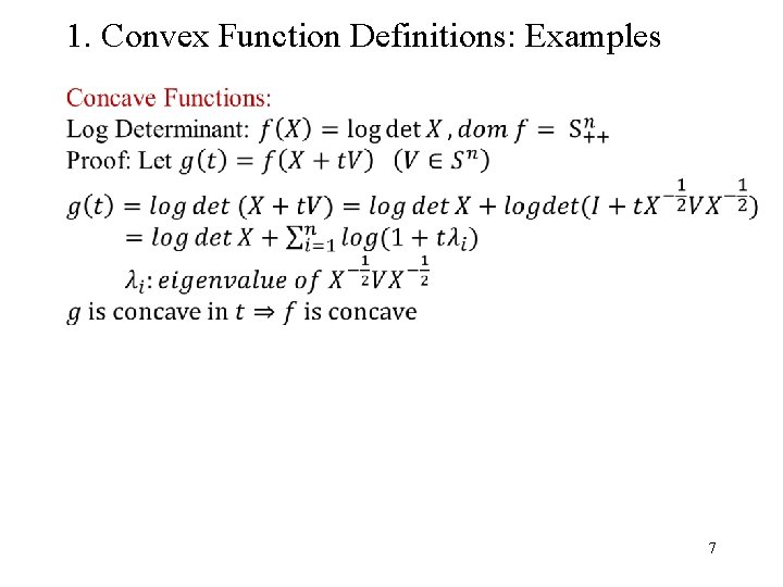 1. Convex Function Definitions: Examples 7 