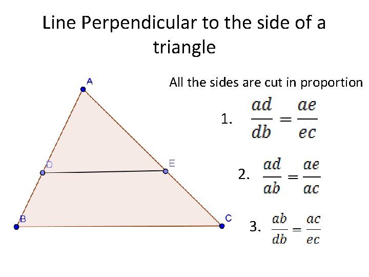 Line Perpendicular to the side of a triangle All the sides are cut in