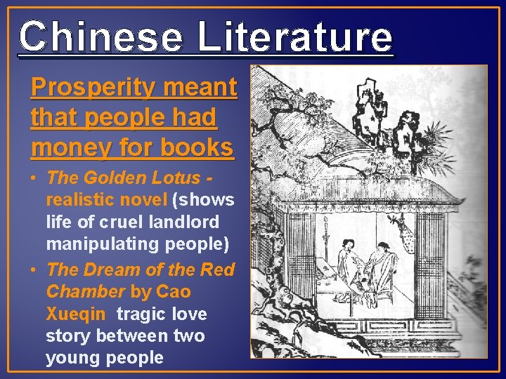 Chinese Literature Prosperity meant that people had money for books • The Golden Lotus