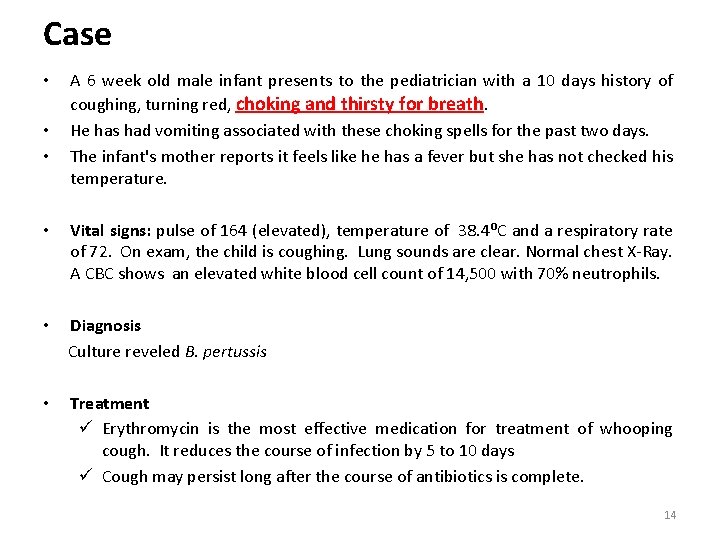 Case • • • A 6 week old male infant presents to the pediatrician Case • • • A 6 week old male infant presents to the pediatrician