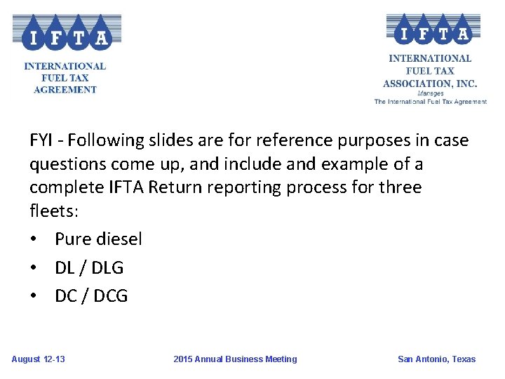 FYI - Following slides are for reference purposes in case questions come up, and