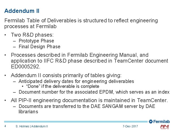 Addendum II Fermilab Table of Deliverables is structured to reflect engineering processes at Fermilab