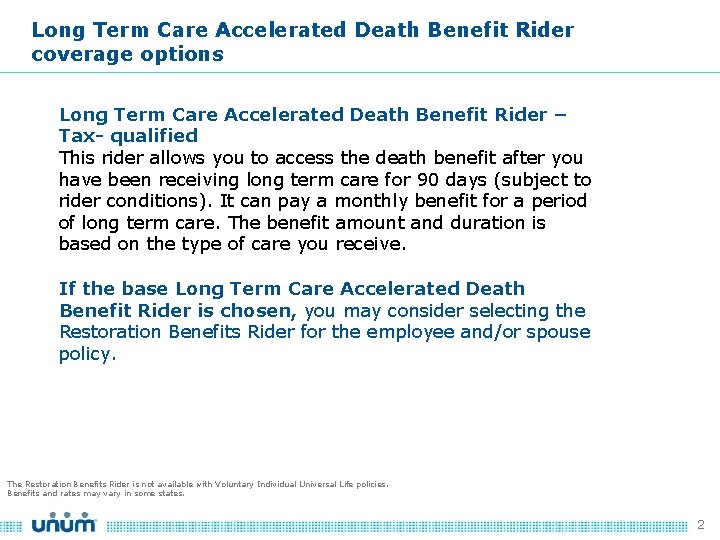 Long Term Care Accelerated Death Benefit Rider coverage options Long Term Care Accelerated Death