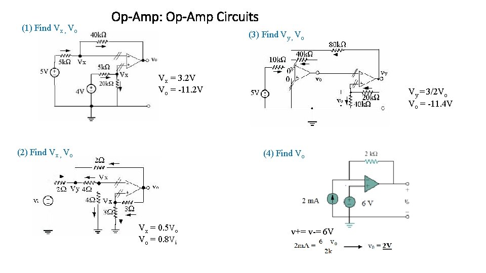 (1) Find Vx , Vo Op-Amp: Op-Amp Circuits (3) Find Vy , Vo Vx