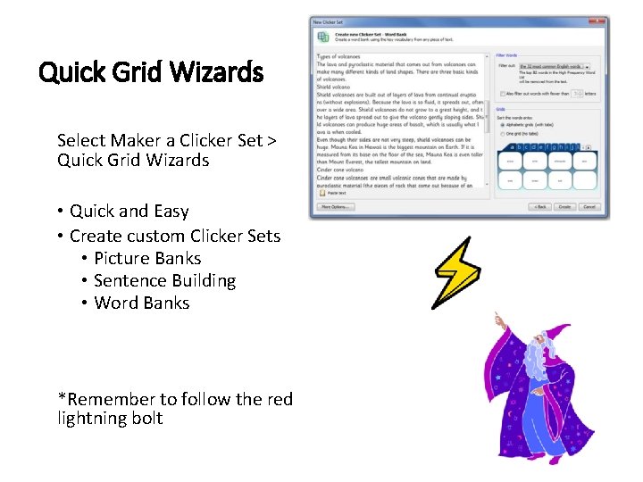 Quick Grid Wizards Select Maker a Clicker Set > Quick Grid Wizards • Quick
