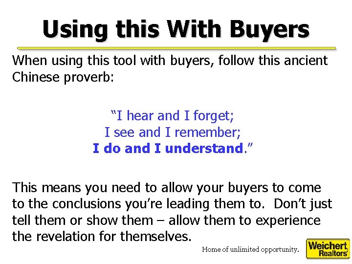 Using this With Buyers When using this tool with buyers, follow this ancient Chinese