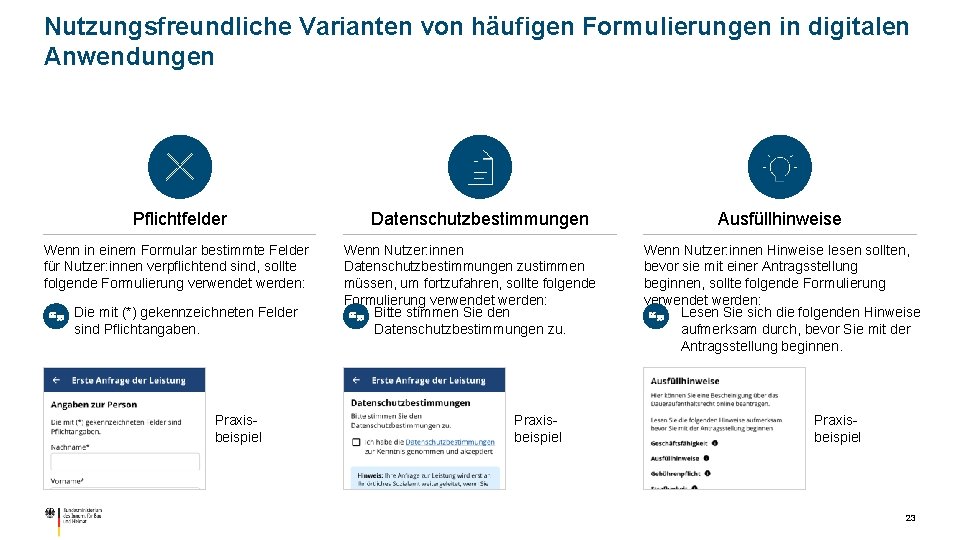 Nutzungsfreundliche Varianten von häufigen Formulierungen in digitalen Anwendungen Pflichtfelder Wenn in einem Formular bestimmte