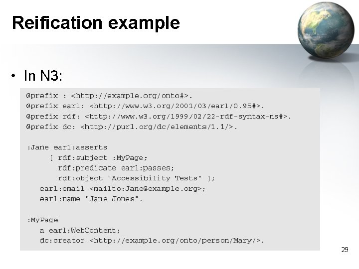 Reification example • In N 3: 29 