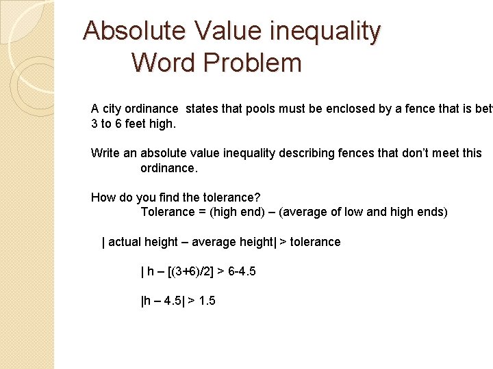 Absolute Value inequality Word Problem A city ordinance states that pools must be enclosed