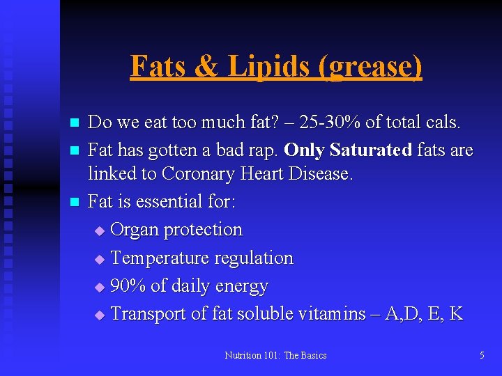 NUTRITION 101 The Basics Professor Steven P Dion