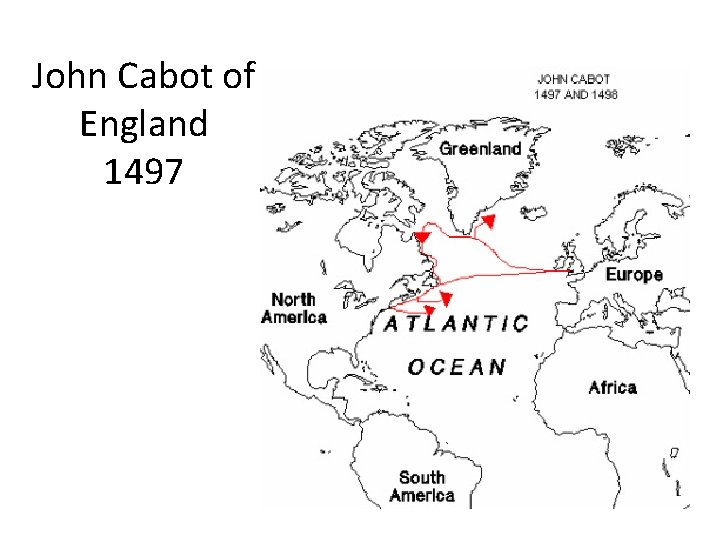 John Cabot of England 1497 