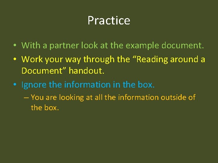 Practice • With a partner look at the example document. • Work your way