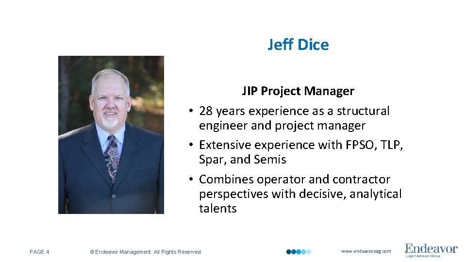 Jeff Dice JIP Project Manager • 28 years experience as a structural engineer and