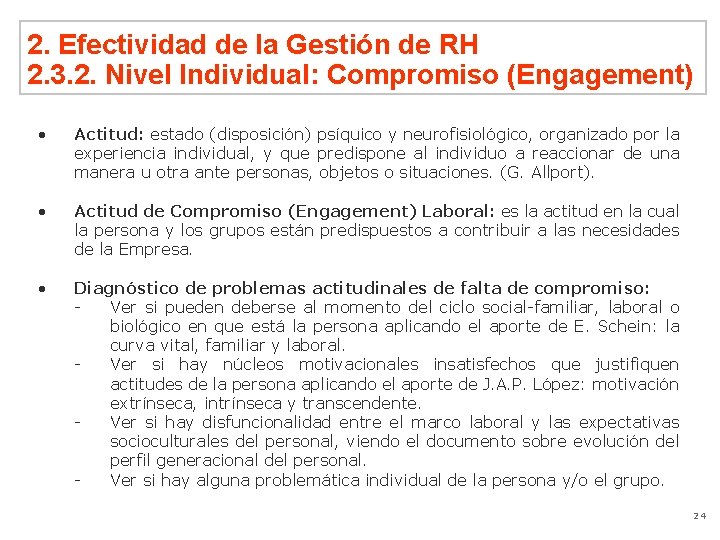 2. Efectividad de la Gestión de RH 2. 3. 2. Nivel Individual: Compromiso (Engagement)