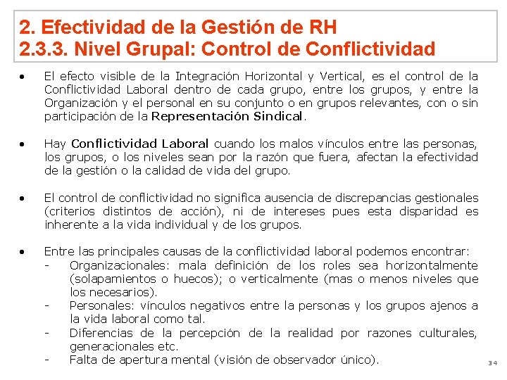 2. Efectividad de la Gestión de RH 2. 3. 3. Nivel Grupal: Control de