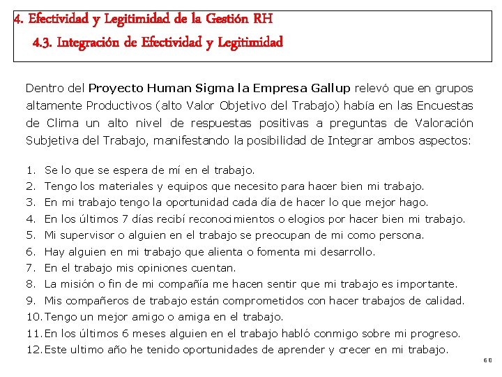 4. Efectividad y Legitimidad de la Gestión RH 4. 3. Integración de Efectividad y