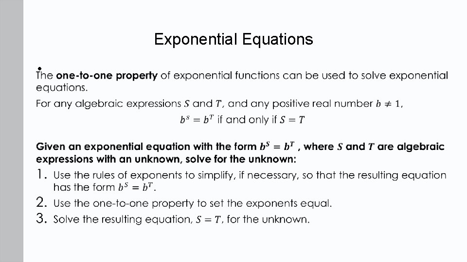 Exponential Equations •  Exponential Equations •