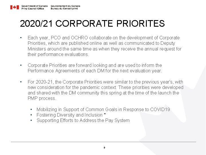 2020/21 CORPORATE PRIORITES • Each year, PCO and OCHRO collaborate on the development of