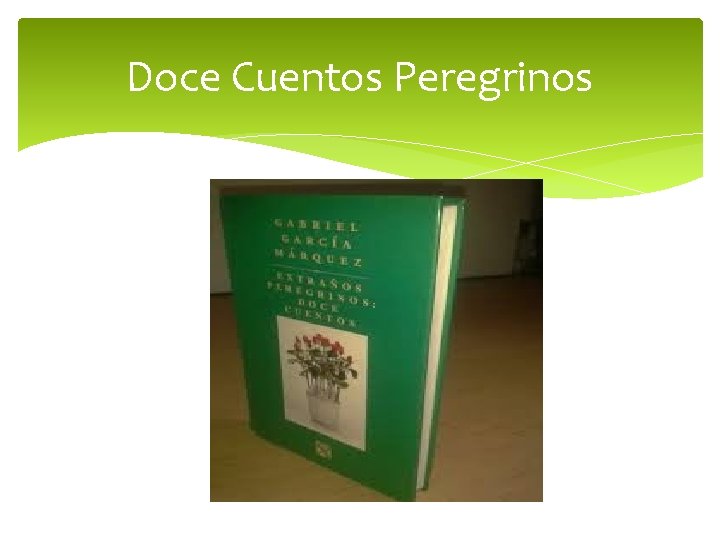 Doce Cuentos Peregrinos 