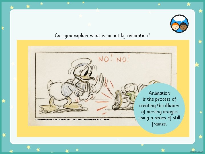 Can you explain what is meant by animation? Photo courtesy of Tom Simpson (@flickr.