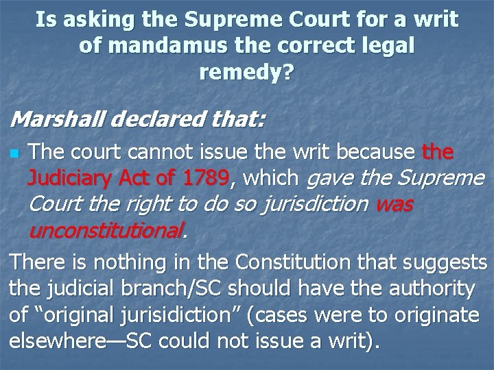 Is asking the Supreme Court for a writ of mandamus the correct legal remedy?