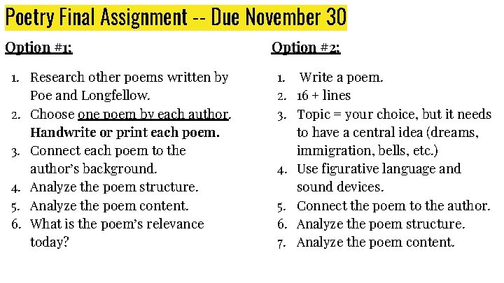 Poetry Final Assignment -- Due November 30 Option #1: 1. Research other poems written