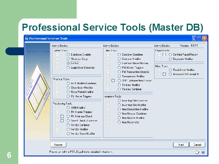 Professional Service Tools (Master DB) 6 