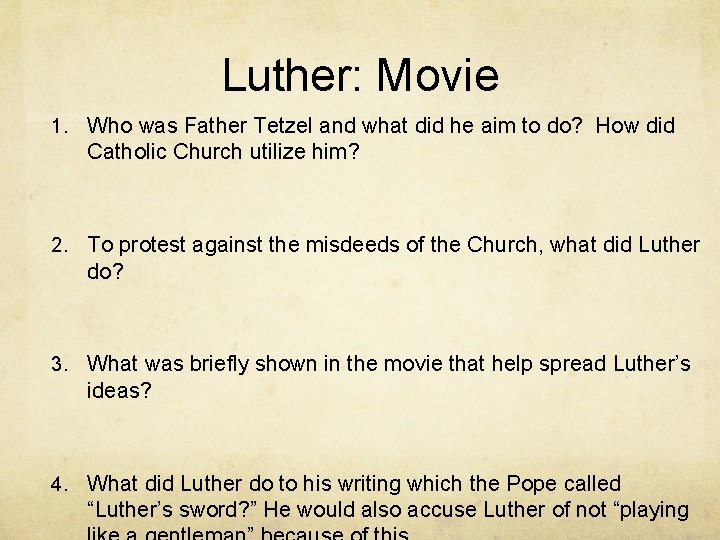 Luther: Movie 1. Who was Father Tetzel and what did he aim to do?