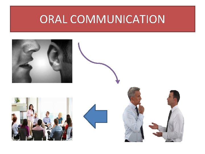 ORAL COMMUNICATION 