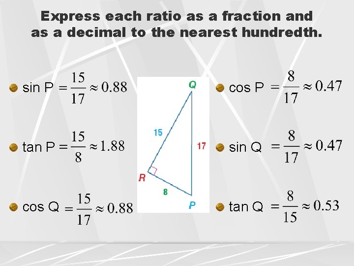 Express each ratio as a fraction and as a decimal to the nearest hundredth.