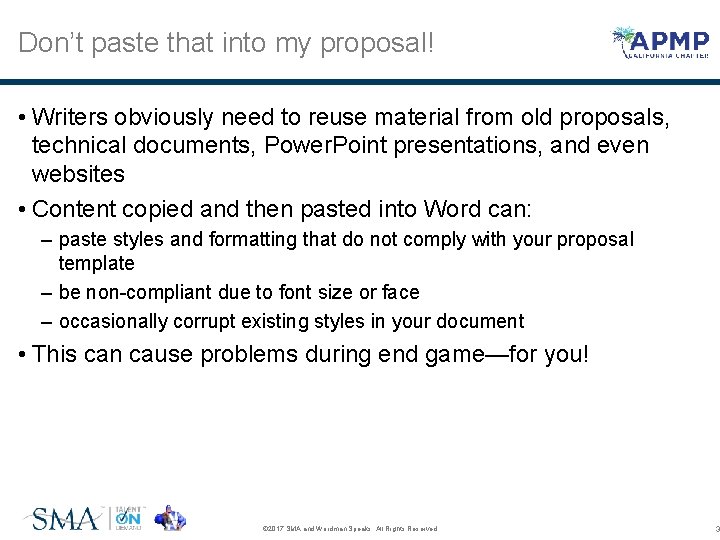 Don’t paste that into my proposal! • Writers obviously need to reuse material from