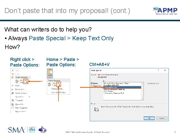 Don’t paste that into my proposal! (cont. ) What can writers do to help