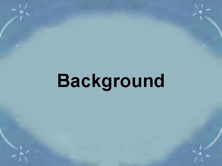 Background 