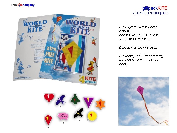 giftpack. KITE 4 kites in a blister pack Each gift pack contains 4 colorful,