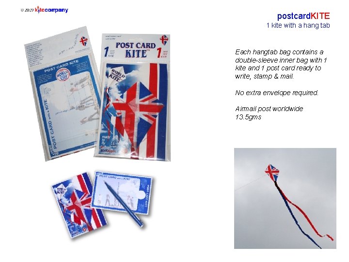 postcard. KITE 1 kite with a hang tab Each hangtab bag contains a double-sleeve