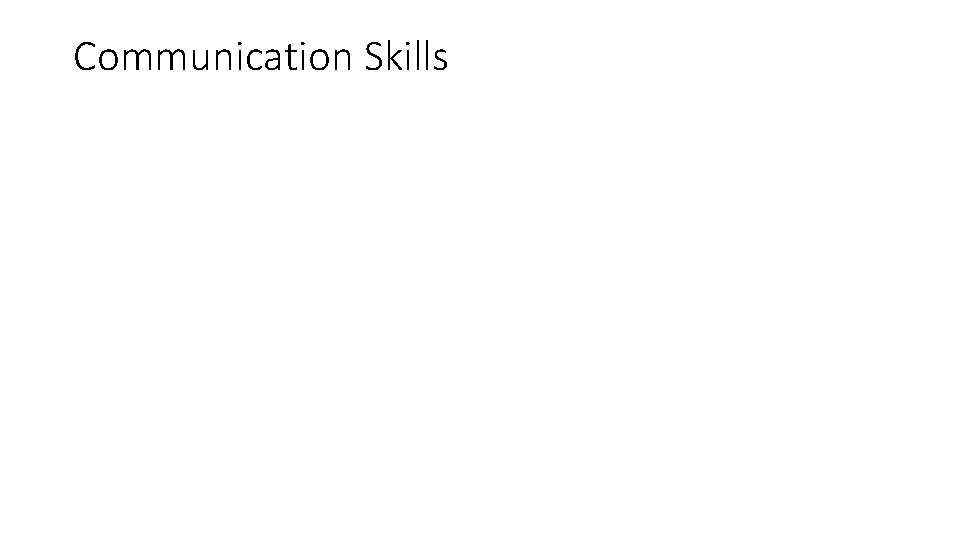 Communication Skills 