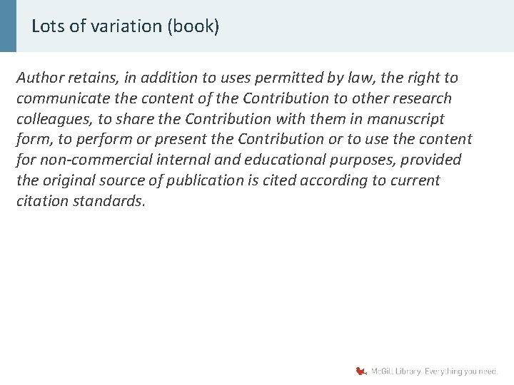 Lots of variation (book) Author retains, in addition to uses permitted by law, the